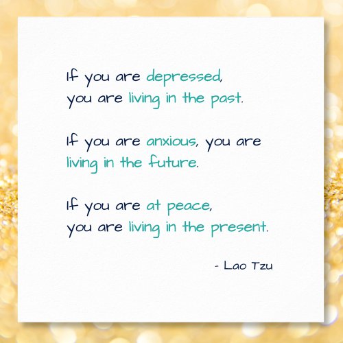 Depressed Anxious at Peace Zen Living Life Quote Poster