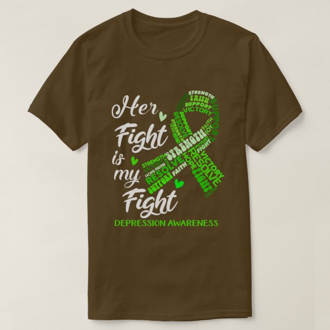 Depression Awareness Her Fight is my Fight T-Shirt (Design Front)