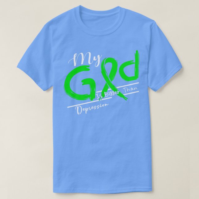 Depression Awareness My God Is Stronger In This Fa T-Shirt (Design Front)