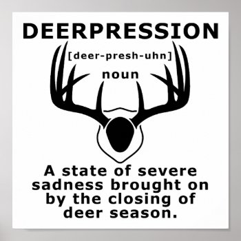 Depression Funny Hunting Poster by HardcoreHunter at Zazzle