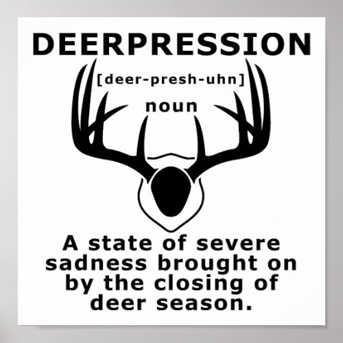 Depression Funny Hunting Poster