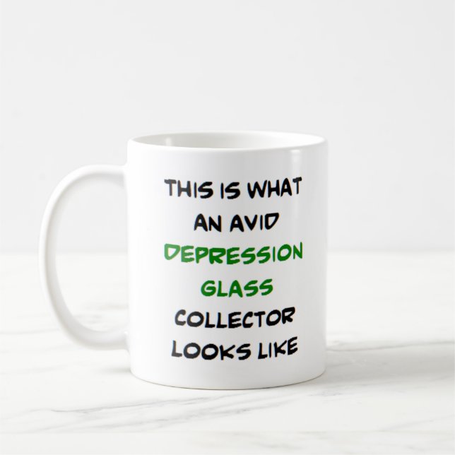 depression glass collector, avid coffee mug (Left)