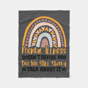 Depression Mental Illness Mental Health Awareness  Fleece Blanket