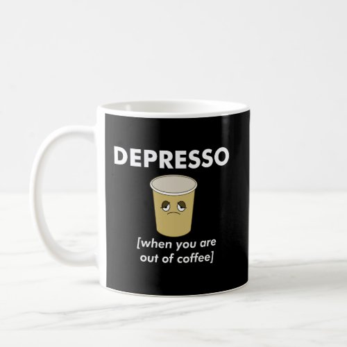 Depresso Coffee Mug