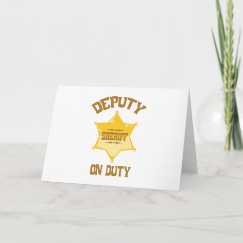 Deputy On Duty Card