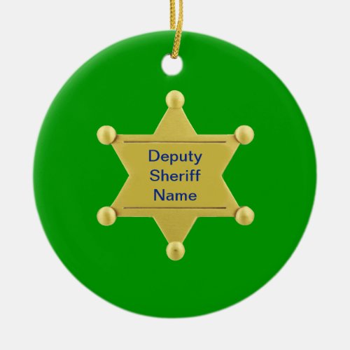 Deputy Sheriff Custom Ceramic Ornament