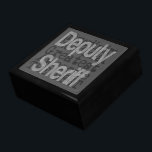 Deputy Sheriff Extraordinaire Gift Box<br><div class="desc">This is a unique gift box for any deputy sheriff extraordinaire,  the best deputy sheriff ever!</div>