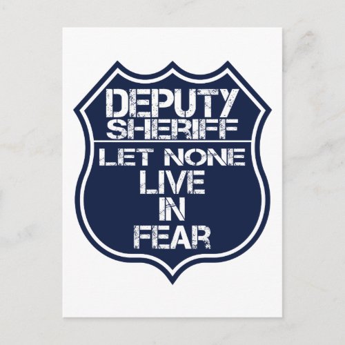 Deputy Sheriff Let None Live In Fear Motto Postcard