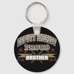 Deputy Sheriff Proud Brother Keychain