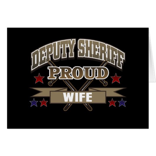 Deputy Sheriff Proud Wife (Front Horizontal)