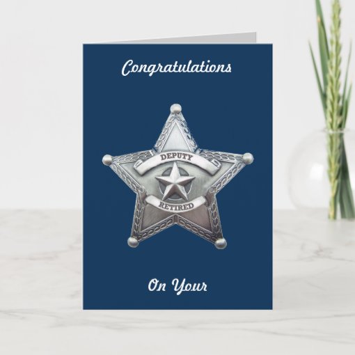 Deputy Sheriff Retirement Card | Zazzle