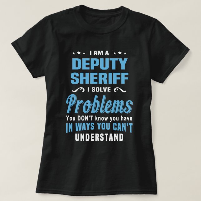 Deputy Sheriff T-Shirt (Design Front)