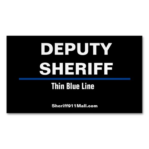DEPUTY SHERIFF Thin Blue Line Business Card Magnet