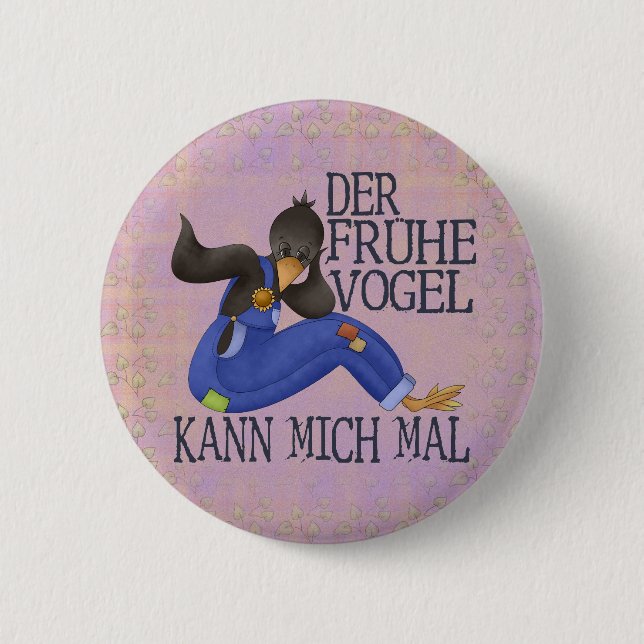 Der Frühe Vogel Button (Front)