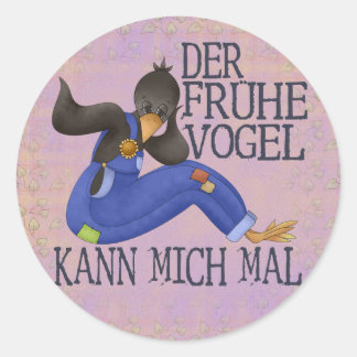 Der Frühe Vogel Classic Round Sticker