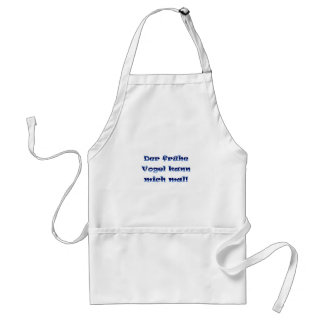 Der frühe Vogel kann mich mal Adult Apron