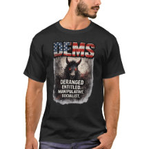 Deranged Entitled Manipulative Socialist Humor