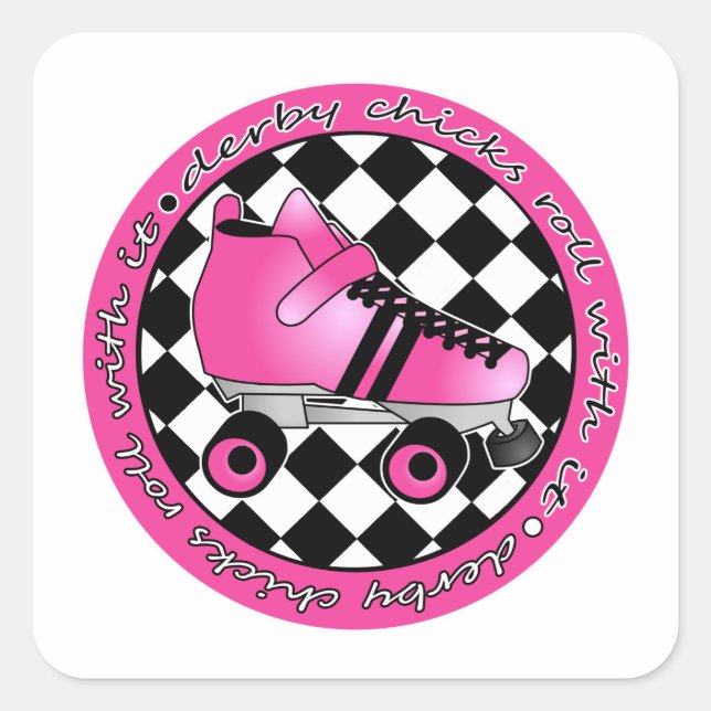 Derby Chicks Roll With It - Hot Pink Black White Square Sticker (Front)