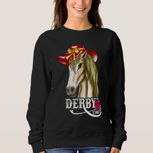 Derby Day 2022 Derby Horse Derby Dress Derby Suit  Sweatshirt