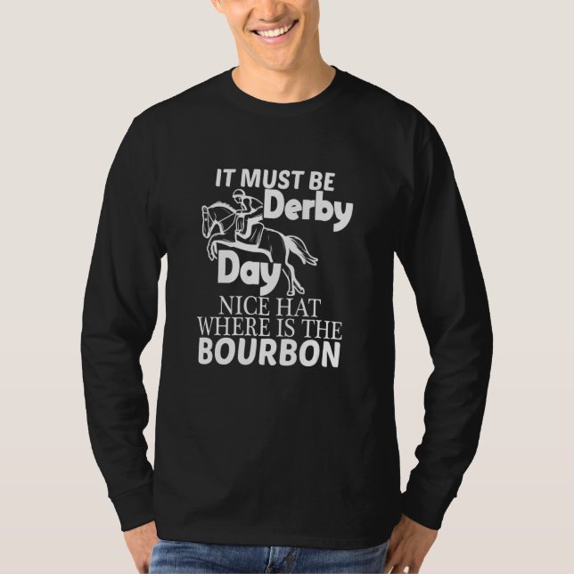 Derby Day Horse Racing u2013 Derby Day  Equestrian T-Shirt (Front)