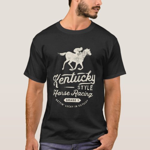 Derby Day Kentucky Style Horse Racing T_Shirt