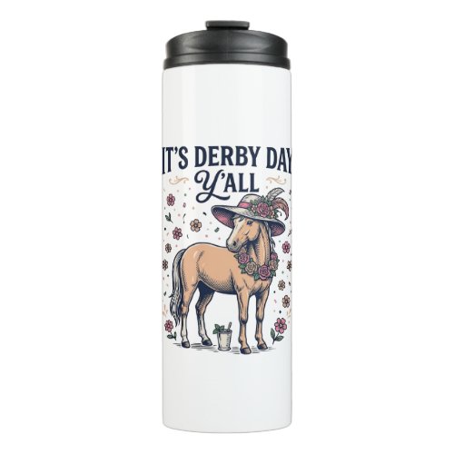 Derby Day Y’all Horse Floral Hat Thermal Tumbler
