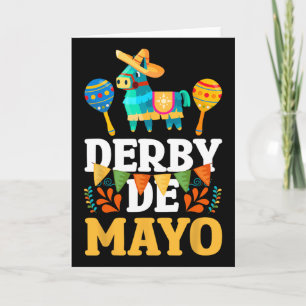 Derby De Mayo Cinco De Mayo Mexican Card