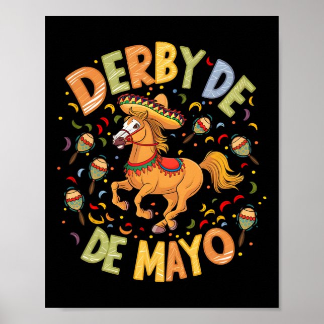Derby De Mayo Funny Cinco De Mayo Mexican Party  Poster (Front)