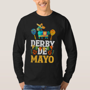 Derby De Mayo Mexican Cinco De Mayo Pinata Maracas T-Shirt