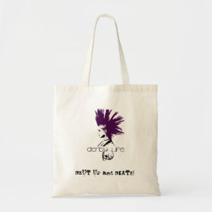 derbylife, SHUT UP and SKATE!, roller derby Tote Bag