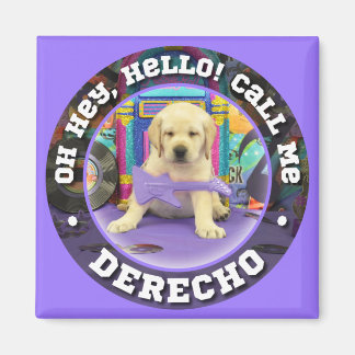Derecho Name magnet