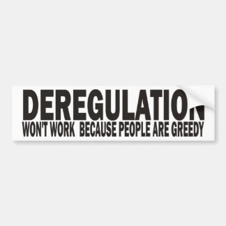 Deregulation Bumper Sticker
