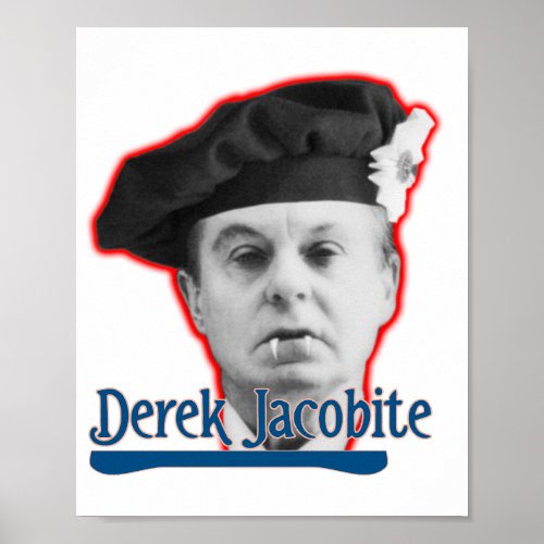 Derek Jacobite Poster