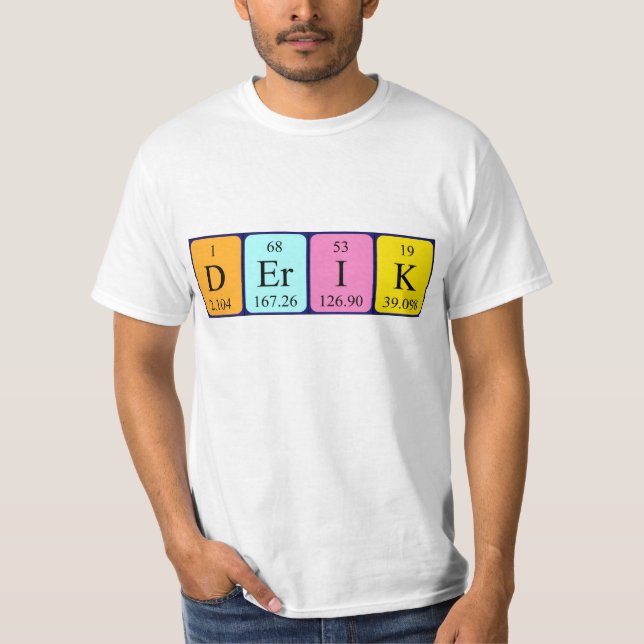 Derik periodic table name shirt (Front)