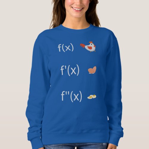 Derivative function for math teacher derivative sweatshirt