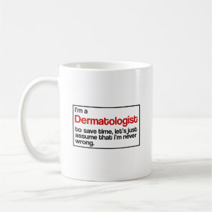 Dermatologist Doctor Coffee Mug