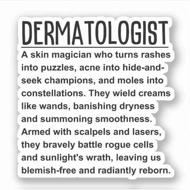 Dermatologist Sticker (Front)