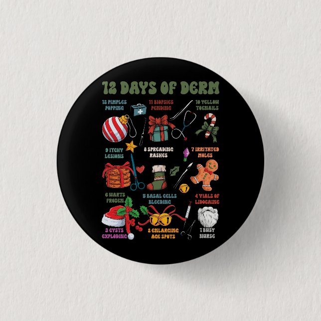Dermatology Nurse Merry Christmas 12 Days Of Derm  Button (Front)
