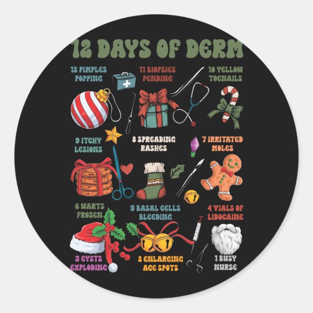 Dermatology Nurse Merry Christmas 12 Days Of Derm  Classic Round Sticker (Front)