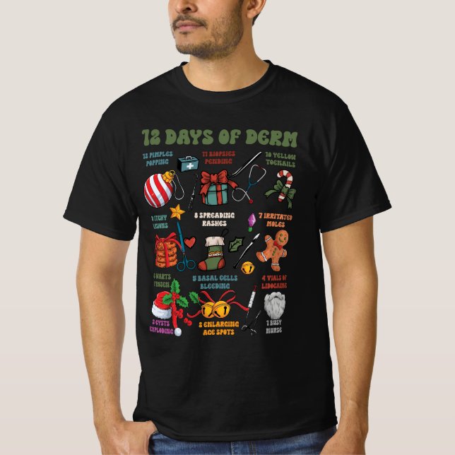 Dermatology Nurse Merry Christmas 12 Days Of Derm  T-Shirt (Front)