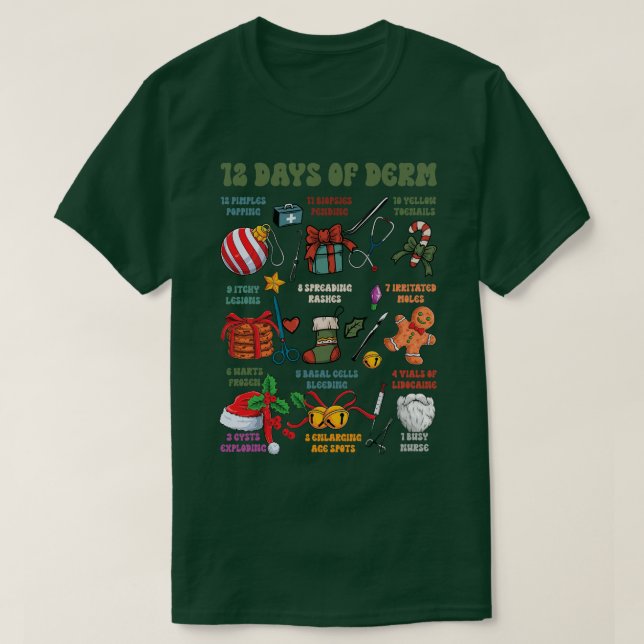 Dermatology Nurse Merry Christmas 12 Days Of Derm  T-Shirt (Design Front)