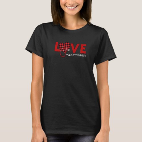 Dermatology Nurse Plaid Red Love Heart Stethoscope T_Shirt