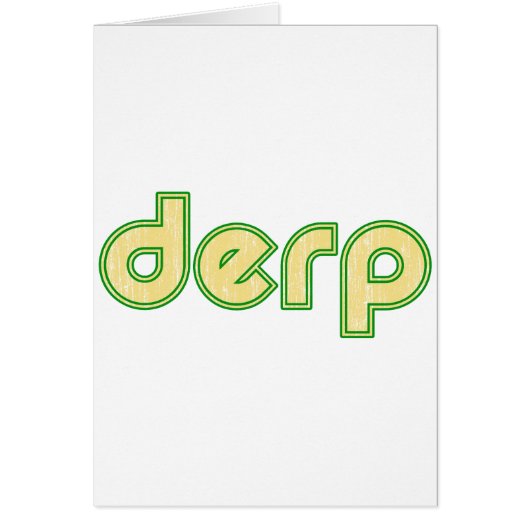 Derp 1 cards (Front)