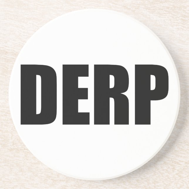 DERP SANDSTONE COASTER (Front)