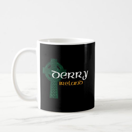 Derry Ireland County Celtic Gaelic Football And Hu Coffee Mug