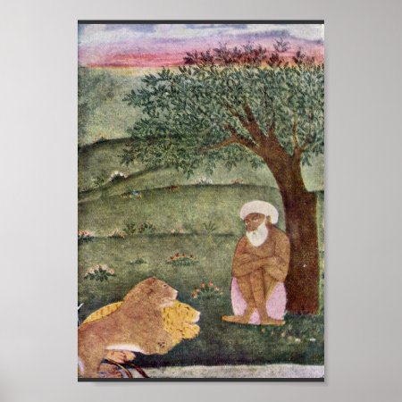 Dervish With A Lion And A Tiger. Mughal Painting. Poster