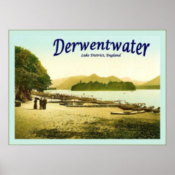 Derwentwater ~ Lake District ~ Vintage Travel Poster by VintageFactory at Zazzle