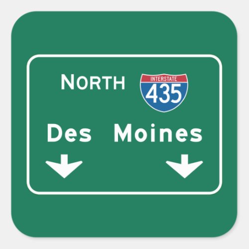 Des Moines IA Road Sign Square Sticker