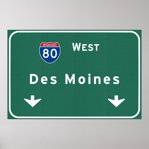 Des Moines Iowa ia Interstate Highway Freeway  Poster