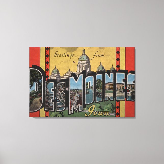 Des Moines, Iowa - Large Letter Scenes Canvas Print (Front)